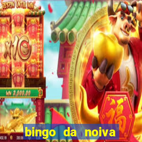 bingo da noiva para imprimir